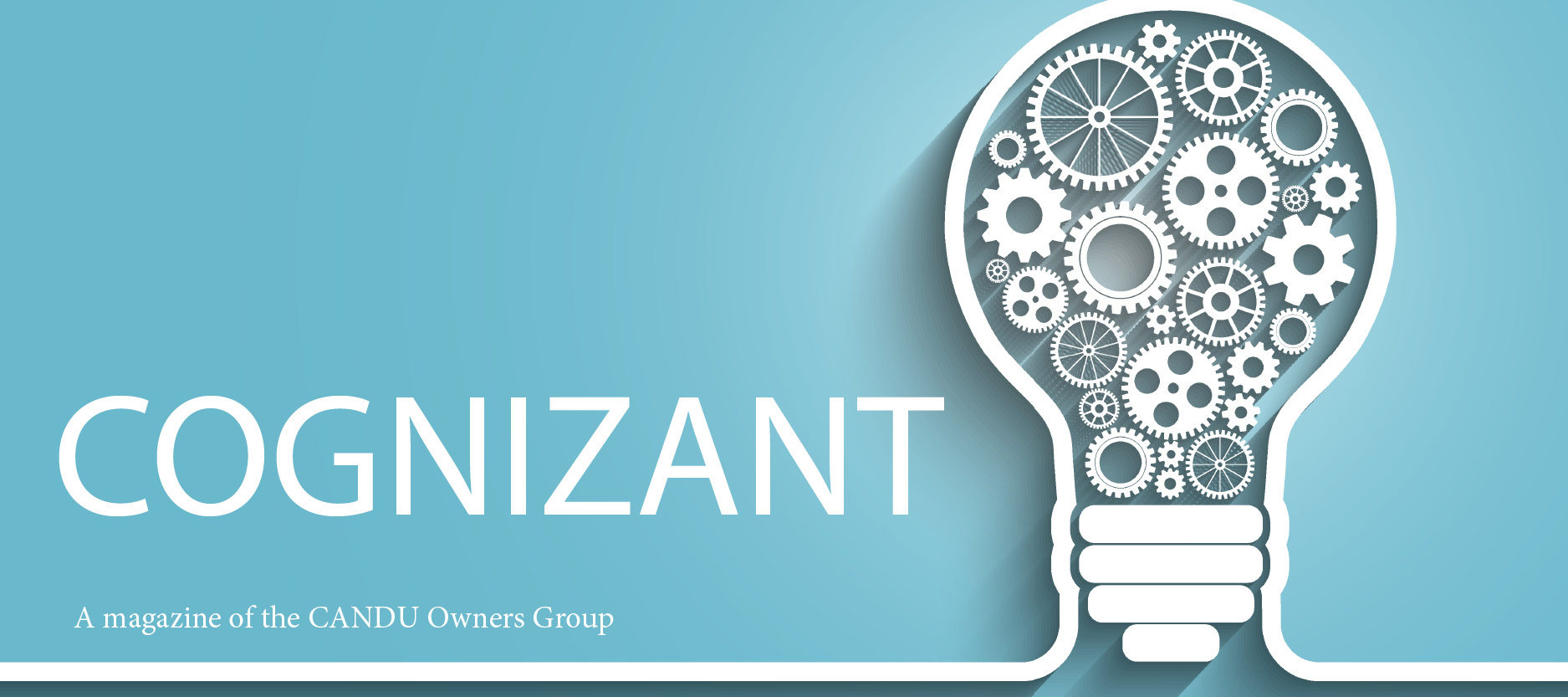 COGnizant: A magazine of the CANDU Owners Group